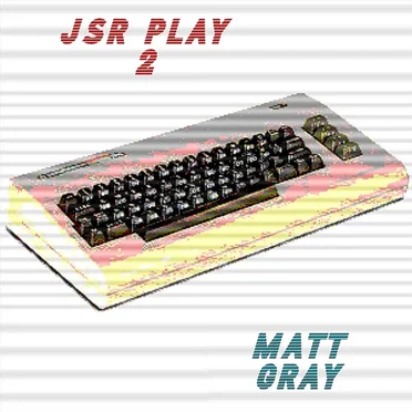 JSR Play 2 by Matt Gray - album cover