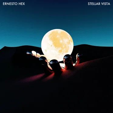 Stellar Vista by Ernesto Hex - album cover