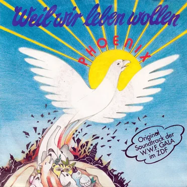 Weil wir leben wollen by Phoenix - album cover
