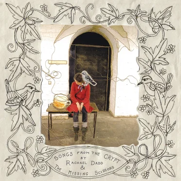 Rachael Dadd & The Missing Scissors