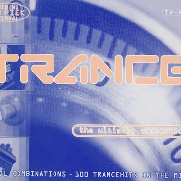Trance: The Ultimate Collection by Various Artists - album cover