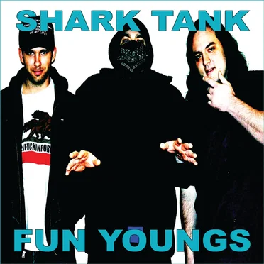 Fun Youngs by Shark Tank - album cover