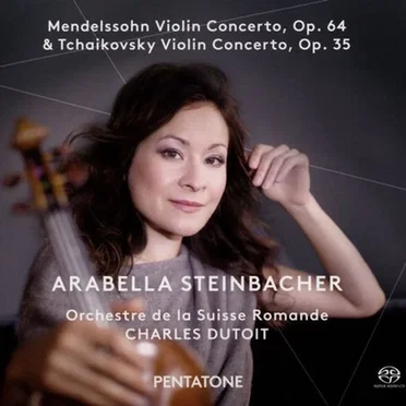 Mendelssohn: Violin Concerto, op. 64 / Tchaikovsky: Violin Concerto, op. 35