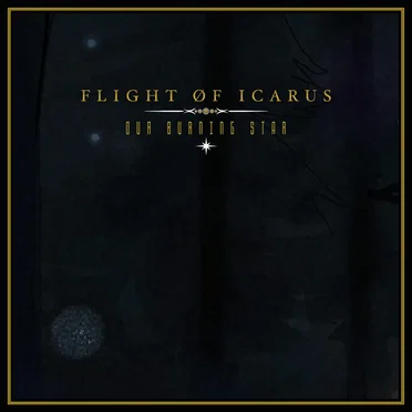 Our Burning Star by Flight of Icarus - album cover