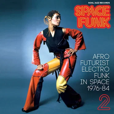 Space Funk 2 (Afro Futurist Electro Funk in Space 1976-84) by Various Artists - album cover