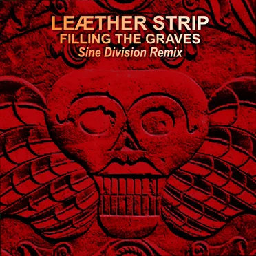 Filling the Graves (Sine Division remix)