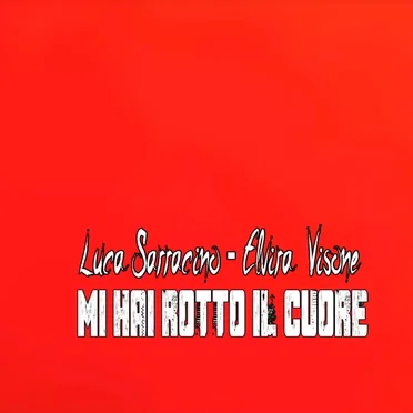 Mi hai rotto il cuore