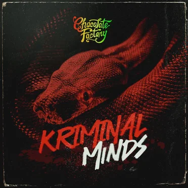 Kriminal Minds by Chocolate Factory - album cover