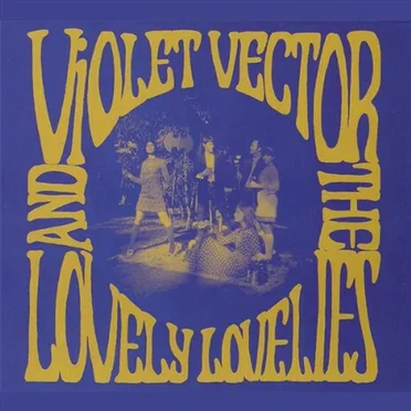 Violet Vector and the Lovely Lovelies