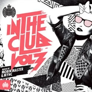 Ministry of Sound: In the Club, Volume 3 by Various Artists - album cover