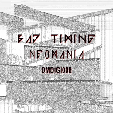 Neomania (DMDIGI008) by Bad Timing - album cover