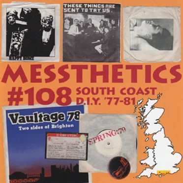 Messthetics #108: South Coast D.I.Y. ’77–81 by Various Artists - album cover