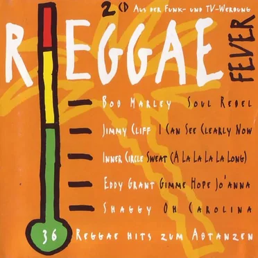 Reggae Fever: 36 Reggae Hits zum Abtanzen by Various Artists - album cover