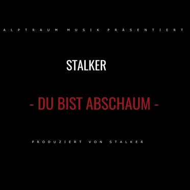 Du bist Abschaum