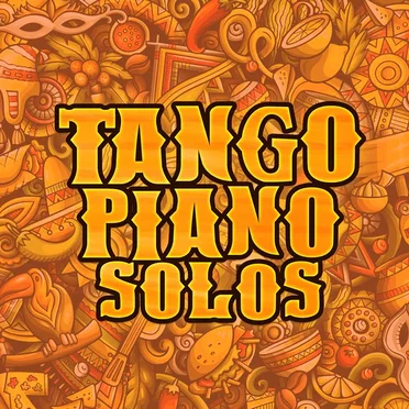 Tango Piano Solos