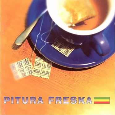 Gran calma by Pitura Freska - album cover