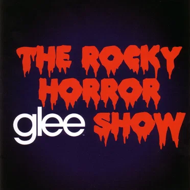 Glee: The Music: The Rocky Horror Glee Show