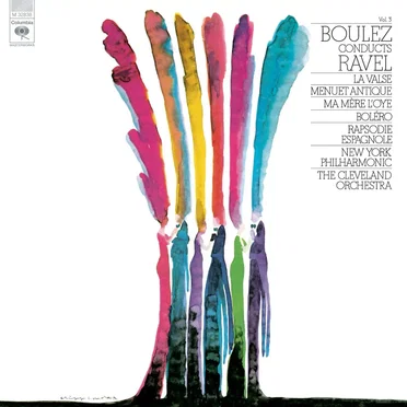 Boulez Conducts Ravel, Vol. 3: La Valse / Menuet Antique / Ma Mere l'Oye etc.