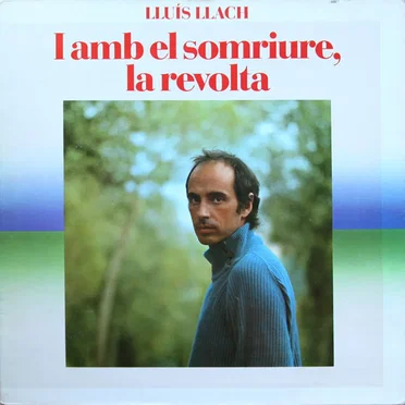 I amb el somriure, la revolta