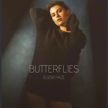 Butterflies by Elizmi Haze - album cover