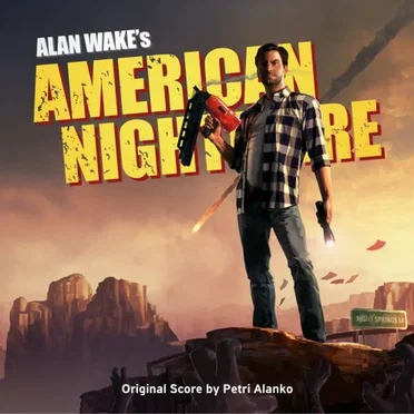Alan Wake’s American Nightmare Original Soundtrack