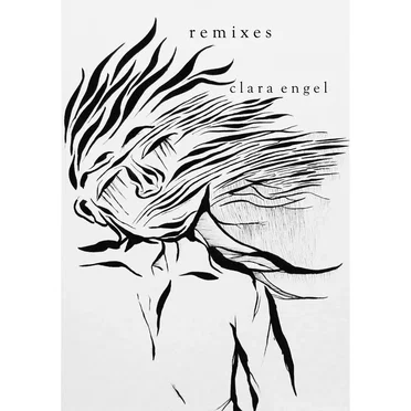 Remixes by Clara Engel - album cover