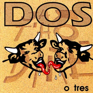 Dos o tres by Ja t'ho diré - album cover
