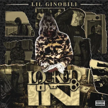Locked In by Lil Ginobili - album cover