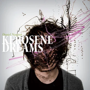 Kerosene Dreams