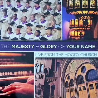 Majesty and Glory of Your Name