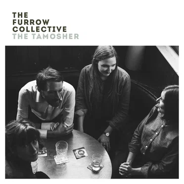The Tamosher by The Furrow Collective - album cover