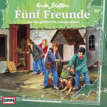 Fünf Freunde, Episode 80: und das gefährliche Antoniusfeuer by Enid Blyton - album cover
