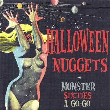 Halloween Nuggets: Monster Sixties a Go‐Go by Various Artists - album cover