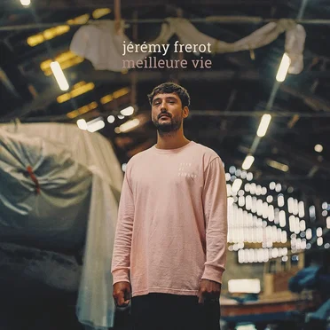 Meilleure vie by Jérémy Frérot - album cover