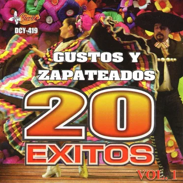 Gustos y zapateados: 20 éxitos, volumen 1 by Various Artists - album cover