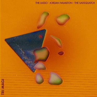 Tri Magi by The Lasso - album cover