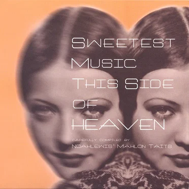 Sweetest Music This Side of Heaven by Various Artists - album cover