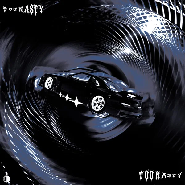 Too nasty