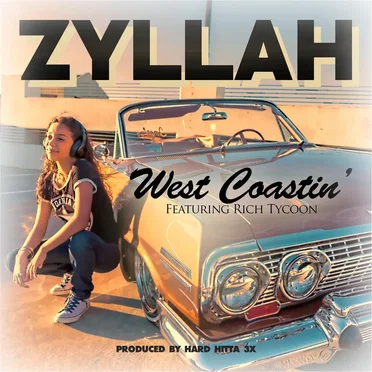 West Coastin' by Zyllah - album cover