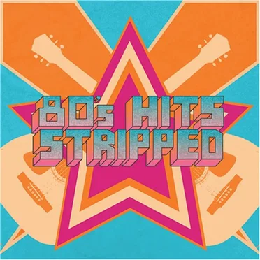 80's Hits Stripped by Various Artists - album cover