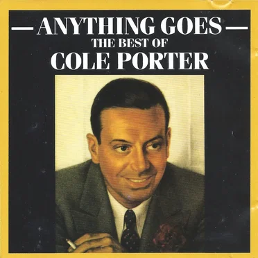 Anything Goes: The Best of Cole Porter
