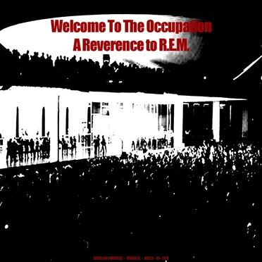 Welcome to the Occupation, a Reverence to R.E.M. by Various Artists - album cover