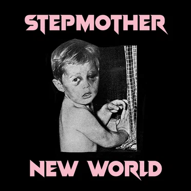New World by Stepmother - album cover