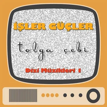 İşler Güçler Dizi Müzikleri 1