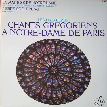 Les plus beaux chants grégoriens à Notre-Dame de Paris