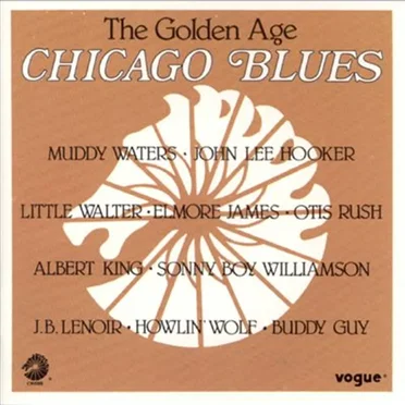 The Golden Age - Chicago Blues by Various Artists - album cover