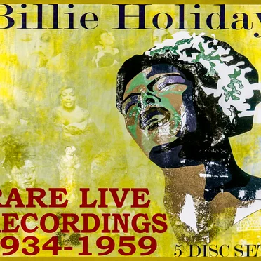 Rare Live Recordings 1934-1959