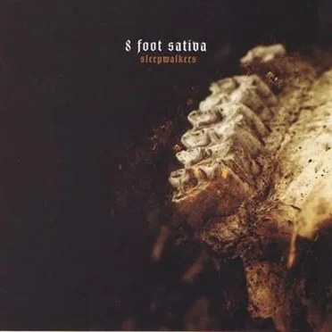 Sleepwalkers by 8 Foot Sativa - album cover