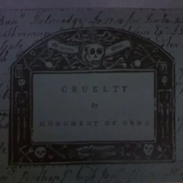 Cruelty by Monument of Urns - album cover