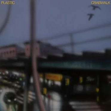 Crabwalk by Plastic - album cover